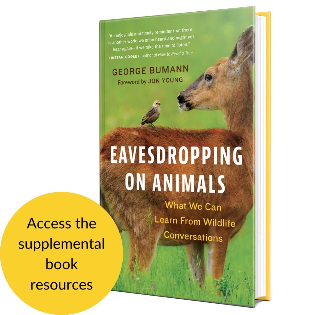 Eavesdropping on Animals George Bumann Resources Page 2